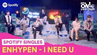 ENHYPEN covers “I NEED U” by BTS  K-Pop ON First Crush