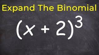 How to expand a binomial raised to the 3 power