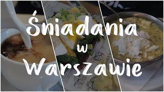 Gdzie zjeść śniadanie w Warszawie? *TANIO I PO STUDENCKU*