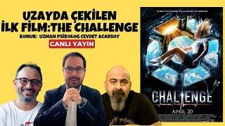 The Challenge - Uzayda çekilen ilk film
