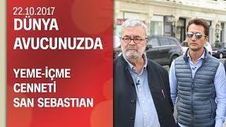 Yeme-içme cenneti San Sebastian - Dünya Avucunuzda 22.10.2017 Pazar