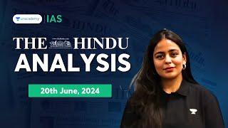 The Hindu Newspaper Analysis LIVE  20th June 2024  UPSC Current Affairs Today  Aastha Pilania