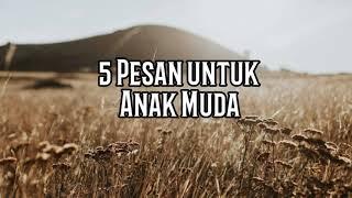 5 Pesan untuk Anak Muda - Renungan Harian