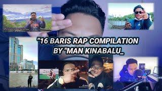 tq MK KCLIQUE sbab bagi kata2 semangat buat man kinabalu 16 BARIS RAP COMPILATION BY MAN KINABALU