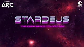 Stardeus Early Access Release Trailer - Paradox Arc