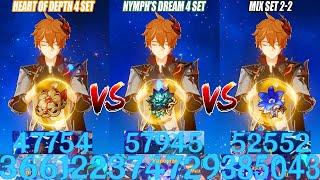 Childe Nymphs Dream 4 Set vs Heart of Depth 4 Set vs Mix Set DMG Comparison - Best Choice 3.6