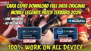 CARA CEPAT DOWNLOAD DATA ORIGINAL MOBILE LEGENDS TERBARU 2024