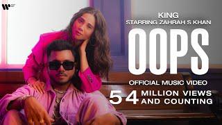 OOPS  OFFICIAL MUSIC VIDEO  CHAMPAGNE TALK  KING ZAHRAH S KHAN