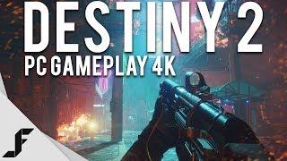 DESTINY 2 PC GAMEPLAY 4K 60FPS