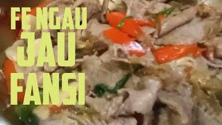 FE NGAU  JAO FAN SI DAGING  SAPI OSENG BIHUN