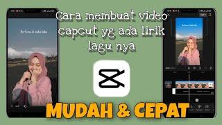 CARA MEMBUAT LIRIK LAGU DI CAPCUT  MUDAH DAN CEPAT