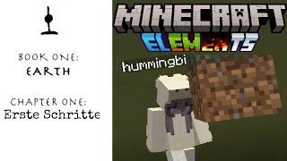 Minecraft Elements Folge 1 Erste Schritte