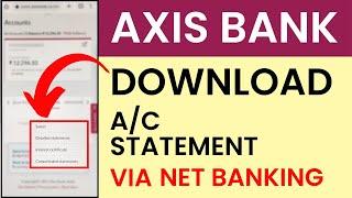 How to Download Account Statement From Axis Net Banking  Axis NetBanking