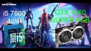 Fortnite Chapter 5 Performance Mode i5 7600 GTX 1660 Super 6GB