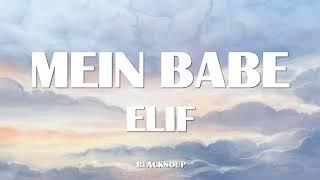 ELIF - MEIN BABE Lyrics