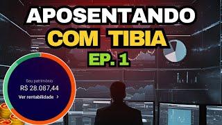 APOSENTANDO COM TIBIA - EPISODIO 1