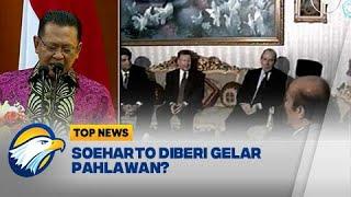 Usul Soeharto Diberi Gelar Pahlawan Muncul Lagi - Top News