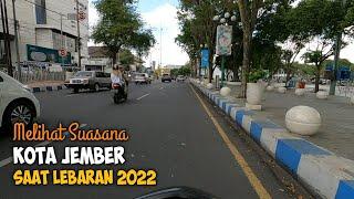 Keliling Kota Jember - Lihat Suasana Kota Jember Saat Hari Raya 2022