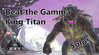 How To Beat The Gamma King Titan SOLO - Extinction