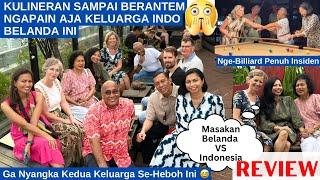 HEBOHHH Ga Nyangka Keluarga Indo Belanda Ini Dari Kulineran Sampai Berantem Semua Lengkap Disini