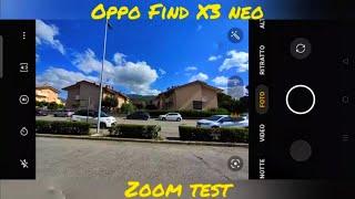 Oppo Find X3 Neo zoom test  20X • 50Mpx  test Camera