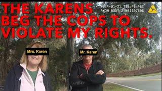 Karens Beg Cops To Violate Man’s Rights.