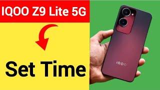 IQOO Z9 Lite 5G me time set kaise karen how to set time