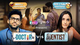 When Doctor & Dentist are Neighbours  Ft. Kanikka Kapur & Mohit Kumar  RVCJ Media