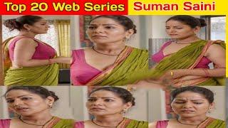 Top 20 Web Series Suman Saini  Suman Saini All Web Series List