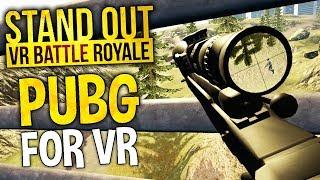 Stand Out - NEW VR BATTLE ROYALE GAME  VR PUBG - Stand Out Gameplay HTC Vive