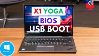 Lenovo ThinkPad X1 Yoga 4th Gen  BIOS Tutorial Booting to Windows Installation via USB