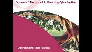RESILIA™ Practitioner   Course 04  CSI Approach to Becoming Cyber Resilient