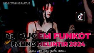 DJ DUGEM FUNKOT PALING MELINTIR 2024  DJ TIDURLAH KEKASIHKU  REMIX FULL BASS TERBARU