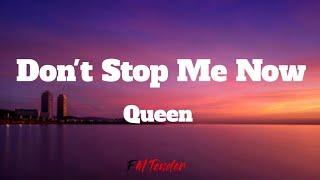 Dont Stop Me Now - Queen Lyrics