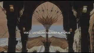 Ustadzah Halimah Alaydrus - Part 1 Peristiwa Sebelum Isra Miraj
