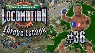 Chris Sawyers Locomotion Europe Escape - Ep. 36 BOOSTING RAMPAGE