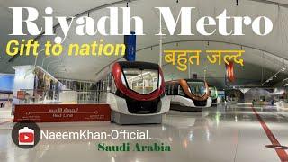 Riyadh Metro Gift to the Nation  Riyadh Saudi Arabia