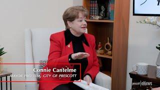 Prescott Talks Interview with Councilwoman Connie Cantelme