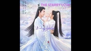 The Starry Love feat. Sa Dingding Original The Starry Love Soundtrack