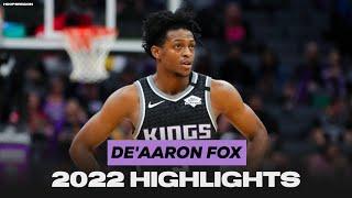 Best of DeAaron Fox - 2022 Kings Highlights