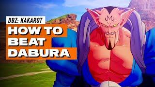 How To BEAT DABURA  Dragon Ball Z Kakarot - King Of The Demon Realm - How To Defeat Guide DBZ Help
