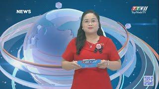 TTVNEWS 21-6-2021  TayNinhTV Today
