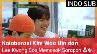 Kolaborasi Kim Woo Bin dan Lee Kwang Soo Memasak Sarapan ‍ #UnexpectedBusiness2 INDO SUB