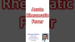 Acute rheumatic fever