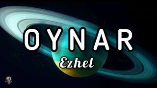 Ezhel - Oynar lyrics