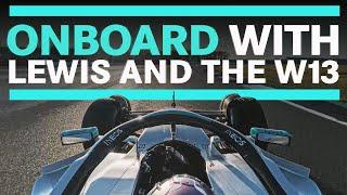 Onboard With Lewis and the New W13 at Silverstone