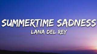 Lana Del Rey - Summertime Sadness Lyrics