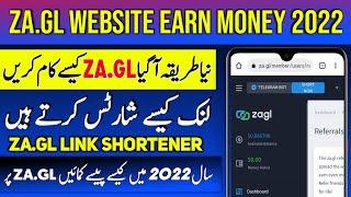 How to Earn Money From Za.GL Website  Za.gl Create Account and Link Shorts New Method 2022