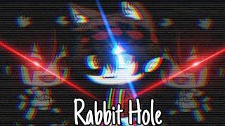 •Rabbit Hole• GLMV