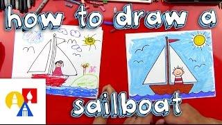 How To Draw A Sailboat for young artists